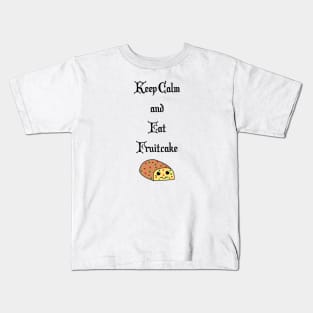 Keep Calm and Eat Fruitcake Kids T-Shirt